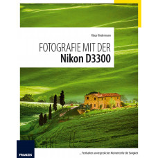 FRANZIS-VERLAG Fotografie mit der Nikon D3300, Kamerabuch